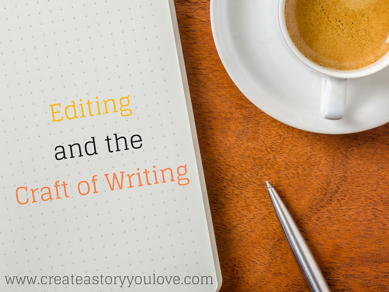 editing and the craft of writing