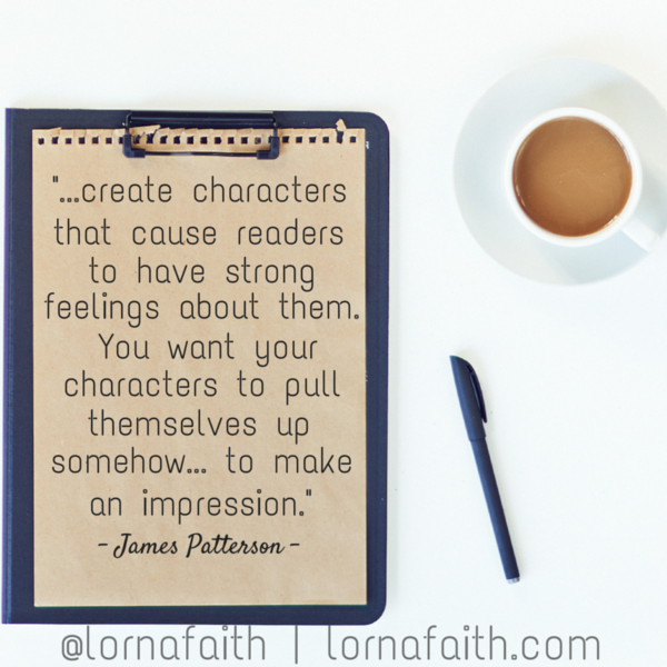 How to Create Unforgettable Characters in Your Story